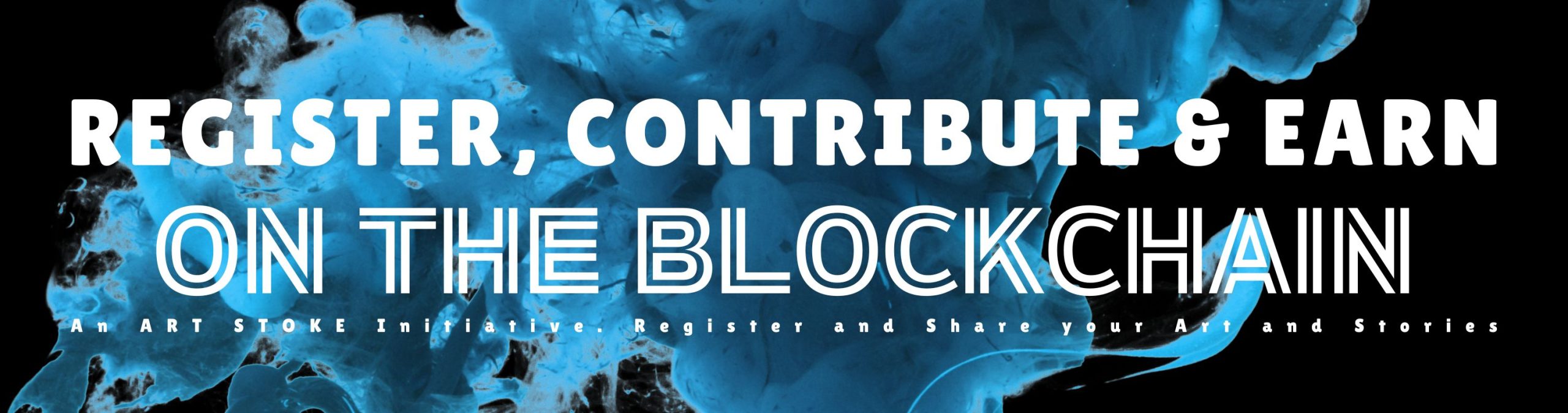 Register contribute and earn on the Art Stoke Publication on the blockchain