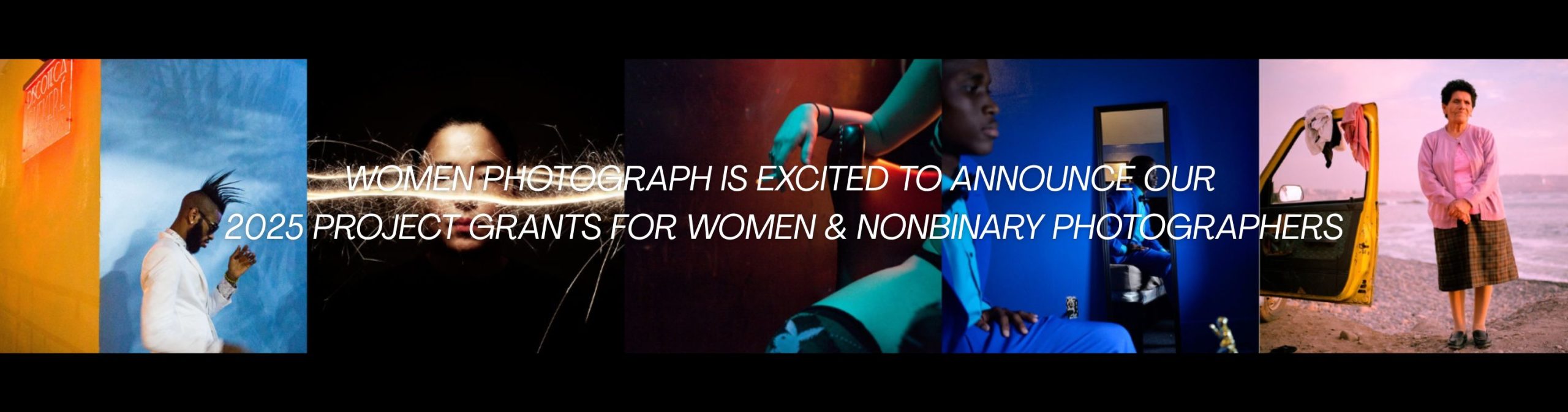 Women Photograph is excited to announce our 2025 project grants for women  nonbinary photographers
